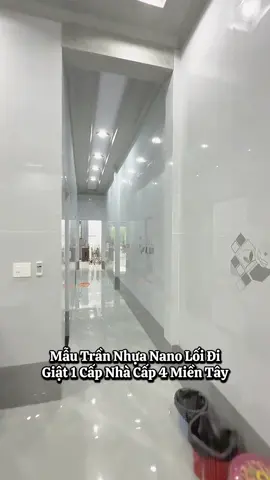 Trần nhựa nano #trannhuanano #thicongtrannhuanano #xuhuongtrannhuanano2025 #trannhuananodep #trannhuananokhungsat 