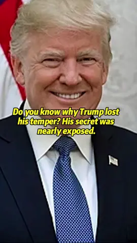 Do you know why Trump lost his temper? His secret was nearly exposed.#fyp #foryou #entertainment #tiktok #usa #usa🇺🇸 #usa_tiktok #usatiktok #foryoupage #trump #gavinnewsom #donaldtrump #usanews #USOpen #