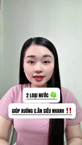 Loại nước xuống ki hiệu quả #giamcan #giamcanhieuqua #giamcanthanhcong #giammobung #xuhuong  