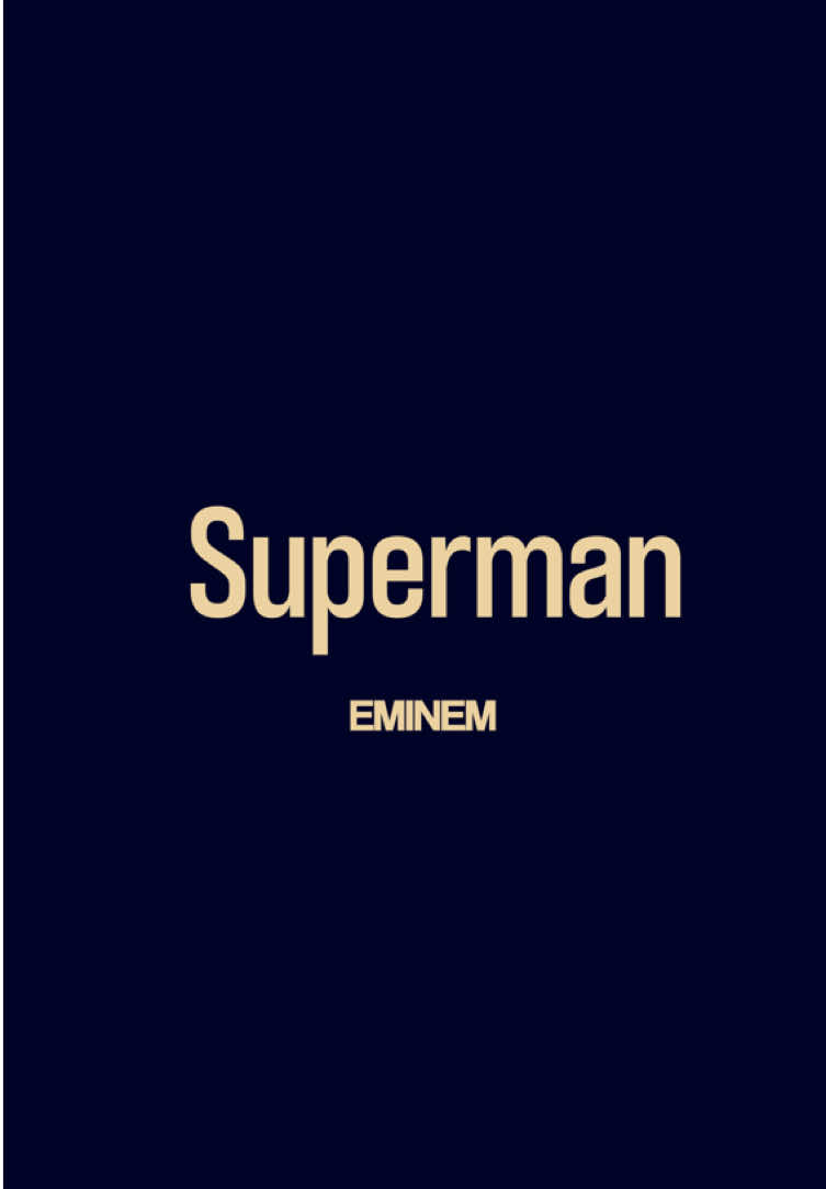 Superman >>> #eminem #fyp #audios #lyricsvideo #superman 