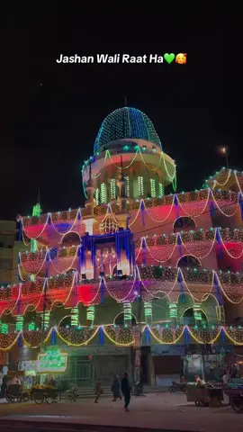 Jashan Wali Raat Ha💚🥰#12rabi_ul_awal #islamic_video #foryoupage #islam #foryou 