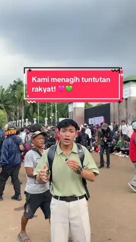 Hari ini 5 September 2025, kami menagih tuntutan rakyat 17+8 dan mungkin akan terus bertambah, kami berharap ada tuntutan kami yang dipenuhi, ini perintah bos kepada karyawannya, segera laksanakan !💚🩷 #17plus8tuntutan #dprri #tuntutanrakyat #brodhimsu #fyp