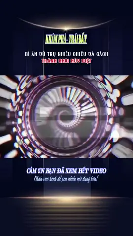 BÍ ẨN VŨ TRỤ NHIỀU CHIỀU VÀ CÁCH TRÁNH KHỎI HỦY DIỆT #LearnOnTikTok #stitch #xh #khampha #khamphathegioi 