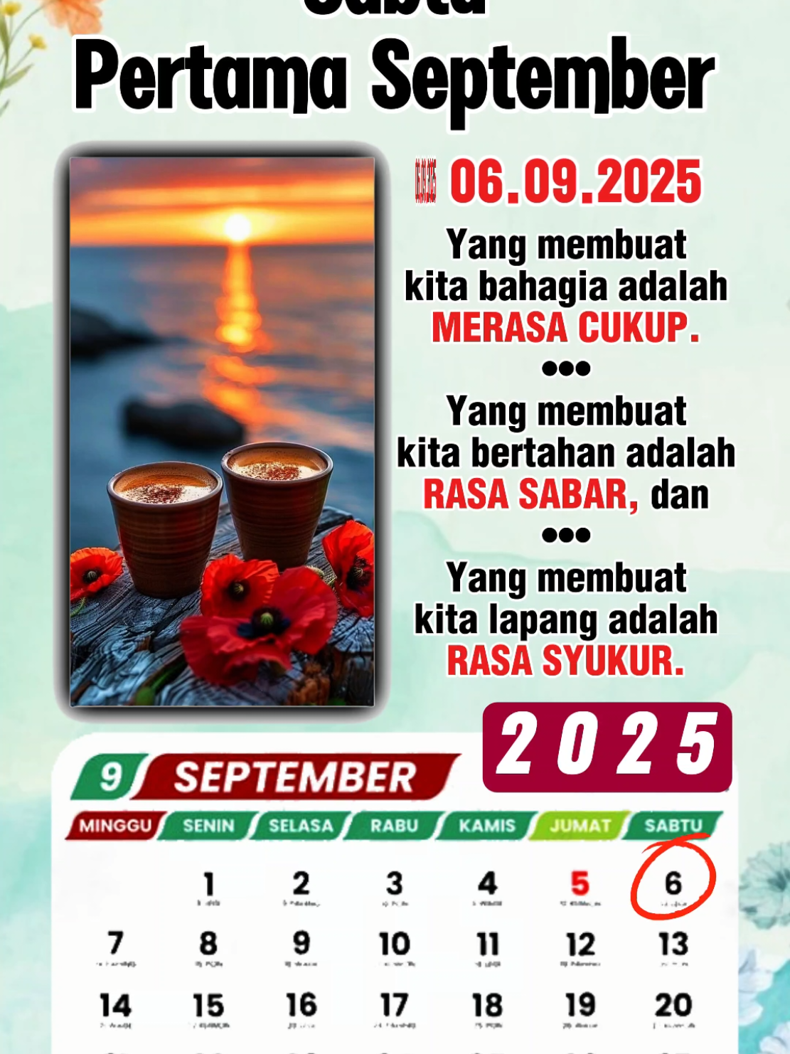 Sabtu Pertama September .  .  .  .   #templatecapcut  #CapCut #fyp  #06september2025  #fypシ゚ #template  #motivasi #storywa #viral #dedikawan 