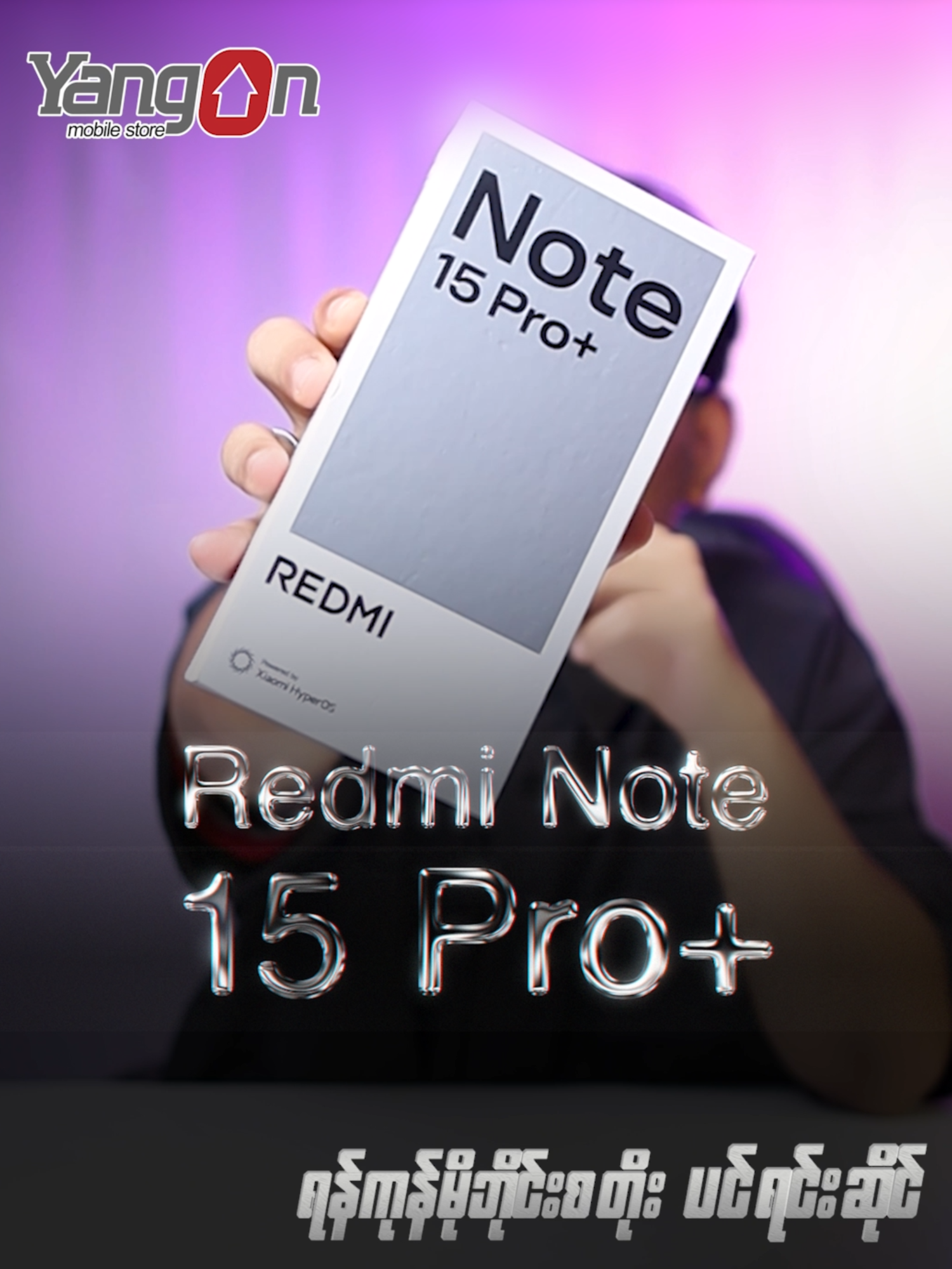 Redmi Note 15 Pro + ➡️ 𝐓𝐞𝐥𝐞𝐠𝐫𝐚𝐦 မှ တိုက်ရိုက်မှာယူရန်...  t.me/YGNmobilestore  (VPN မလိုအပ်တာကြောင့် အလွယ်တကူမှာယူနိုင်ပါသည်)    ➡️ 𝐇𝐨𝐭 𝐋𝐢𝐧𝐞 𝐍𝐮𝐦𝐛𝐞𝐫..  09 9545 111 86 , 09 7786 111 86  (သိရှိလိုတာနှင့်ဝယ်ယူလိုသည်များကို ရုံးချိန်အတွင်း မေးမြန်းစုံစမ်းနိုင်သည်)    𝐘𝐚𝐧𝐠𝐨𝐧 𝐌𝐨𝐛𝐢𝐥𝐞 𝐒𝐭𝐨𝐫𝐞 (ကျောက်တံတား)  (𝐌𝐨𝐛𝐢𝐥𝐞 𝐏𝐡𝐨𝐧𝐞 𝐒𝐚𝐥𝐞 & 𝐒𝐞𝐫𝐯𝐢𝐜𝐞 𝐂𝐞𝐧𝐭𝐞𝐫)  Open Daily 9:00 AM to 7:00 PM    အမှတ် ( ၁၆၄/၁၆၈)၊ အနော်ရထာလမ်းမကြီးပေါ်၊  ၃၄ လမ်း နှင့် မဟာဗန္ဓုလပန်းခြံလမ်းကြား  ( ဘားလမ်း မှတ်တိုင်အနီး )  ကျောက်တံတားမြို့နယ်၊ ရန်ကုန်မြို့။    09 9545 111 86 , 09 7786 111 86  09 450 8877 45 , 09 977 870 324    #YGNMobileStore  #YangonMobileStore #yangonmobilestorektd #Fyp #Foryou #Trending  #Sharing