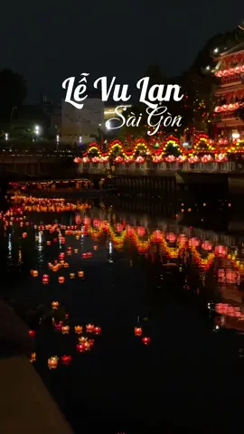 Lễ Vu Lan Báo Hiếu Các Bậc Sinh Thành ❤️ #saigon #levulan #levulanbaohieu #thadenhoadang #ramthang7 #chuaphaphoa #levulan2025 #thaden 