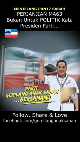Perjanjian Malaysia MA63 tak perlu di-politik-kan... kata Presiden Gemilang Anak Sabah. #gemilanganaksabah #prn17sabah #beaufortsabah #prn17 #pilihanraya 