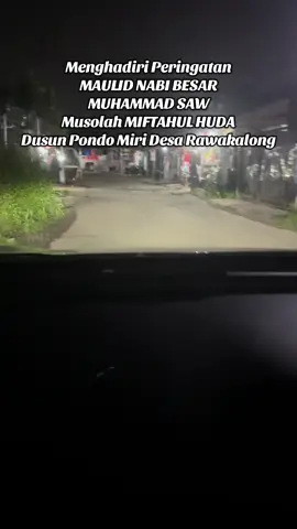 Menghadiri acara maulid Nabi Muhammad SAW  Dusun pondok Miri Rt01 Rw 05 Desa Rawakalong #maulidnabi #sekdesjawanih #sekdes #tablikakbar #sholualanabimuhammad #fypシ゚ 