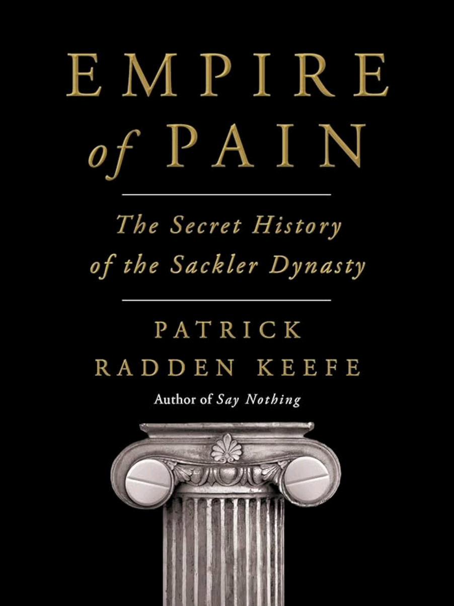 have you read this? what did you think of it?! my book review of Empire of Pain by Patrick Radden Keefe, a narrative nonfiction work that is equal parts biography, true crime and history #BookTok #nonfiction 