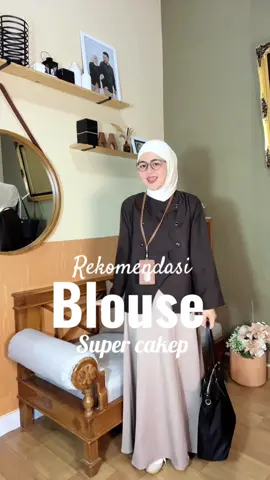 Buat ngantor, ngampus, ngemall, bisa semua 🫶💕 #fyp #OOTD #ootdhijab #blousewanita #blousecantik 