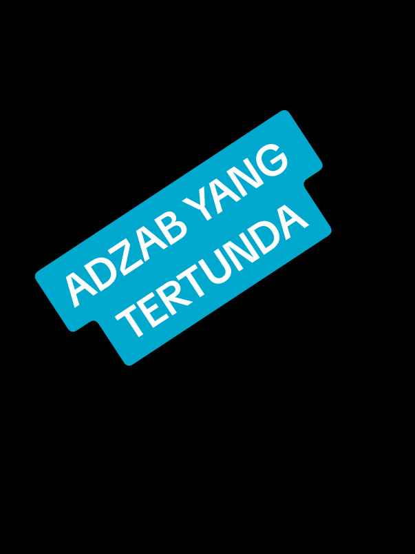 ADZAB YANG TERTUNDA #azabyangtertunda  #azab  #istidraj  #perbaikidiri  #bahayaistidraj 