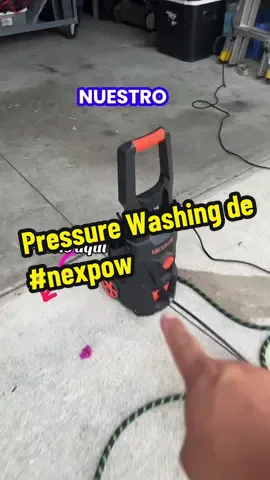 #pressurewashing #creatorsearchinsights ##nexpowpressurewasher #tiktokshop #DIY trabaja super bien, te la recomiendo 