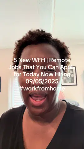 5 New WFH | Remote Jobs That You Can Apply for Today Now Hiring 09/05/2025 #workfromhome #jobs #workathome #remotejobs #jobshiring 