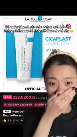 B5 quốc dân mà còn sale + tặng quà thế này, không chốt ngay thì chắc để dành cho ai đây 🤭 #LRPVN #larocheposay #larocheposaycicaplast #cicaplast #chamsocda