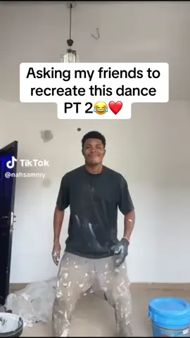 Part Two😂😂… @nahsammy #painterdance #trending #fyppppppppppppppppppppppp 