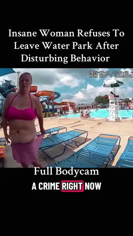 Crazy Karen won’t leave the waterpark after being asked to multiple times by police Full Police Bodycam #police #cops #bodycam #karen #policeofficer 