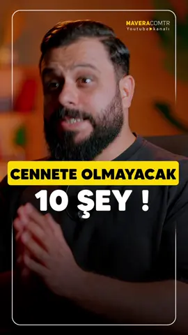 Cennette Olmayacak 10 Şey - Mehmet Ede #cennette #cennet #ahiret