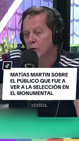 🇦🇷🎙️ Matías Martin habló en @UrbanaPlayFm sobre el público que fue a ver a la Selección Argentina en el Monumental vs Venezuela.  #seleccionargentina #scaloneta #messi #fyp #parati 