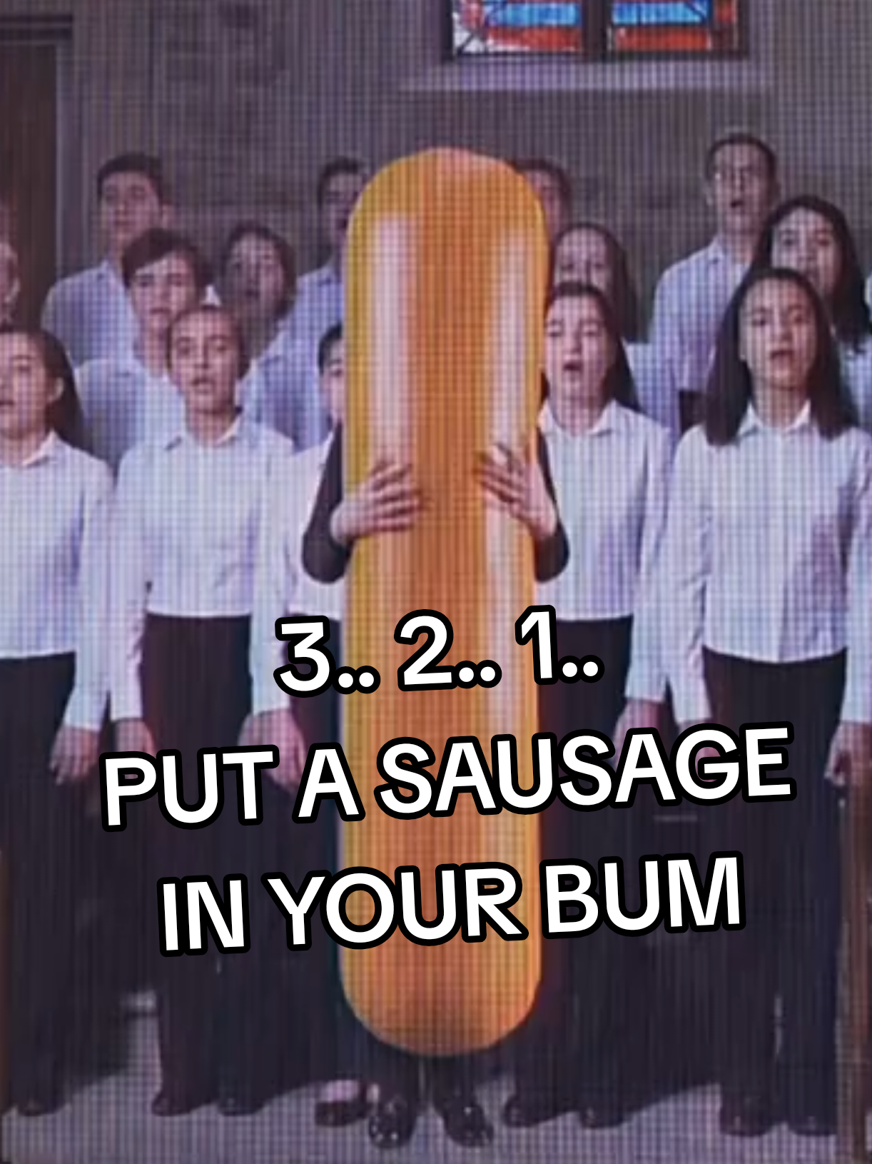 3  2  1  put a #sausage up your bum #school #choir #80skid #80smusic 