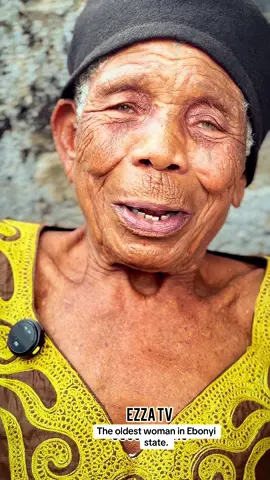 The oldest woman in Ebonyi state.#ezza #Ebonyi #onelife #fyp #lZZl 