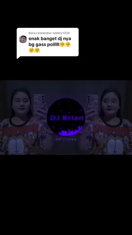 Membalas @ndmliy1234 DJ_BRIAN_VIRAL_TIKTOK_JOGET_KU_PANDANG_PANDANG_CINTA_DARI_SEBERANG_LAGU_ACARA_ASIK_2025 💃💃💃💃🕺🕺🕺🤗🤗🤗🤭🤭🤭🤭🤣🤣🤣🤣🤧🤧🤧🤧🥵🥵🥵🥵#djbrian777 #jawa #fpy 