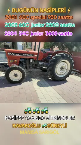 @Mehmet Ali Eraydın Sarıgöl @KAVAKOĞLU OTOMOTİV #60c junior #54c junior #60special#NEVHOLLAND 