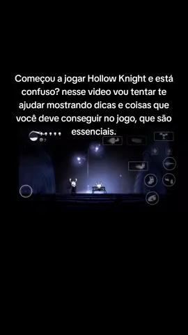 Como começar bem no #hollowknight  #hollowknightmobile #hk 