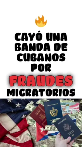 Cayó una banda de cubanos por fraudes migratorios. 👮‍♂️ 🚨 #Fraudes #Migración #cubanos #migrantescubanos #emigran2 