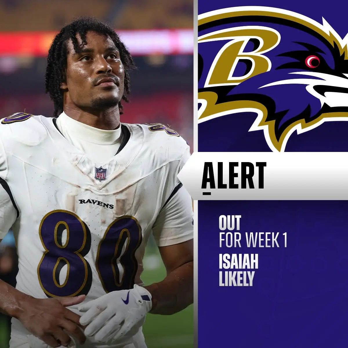 Ravens TE Isaiah Likely (foot) out for Week 1 vs. Bills.