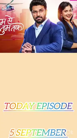 Tum Se Tum Tak 5 September 2025 Today Episode Drama Serial  Tum Se Tum Tak Today Episode l Full Episodes  #TumSeTumTak #tumsetumtaktodayepisode #trending #viral #foryouforyoupage💝💕😜 