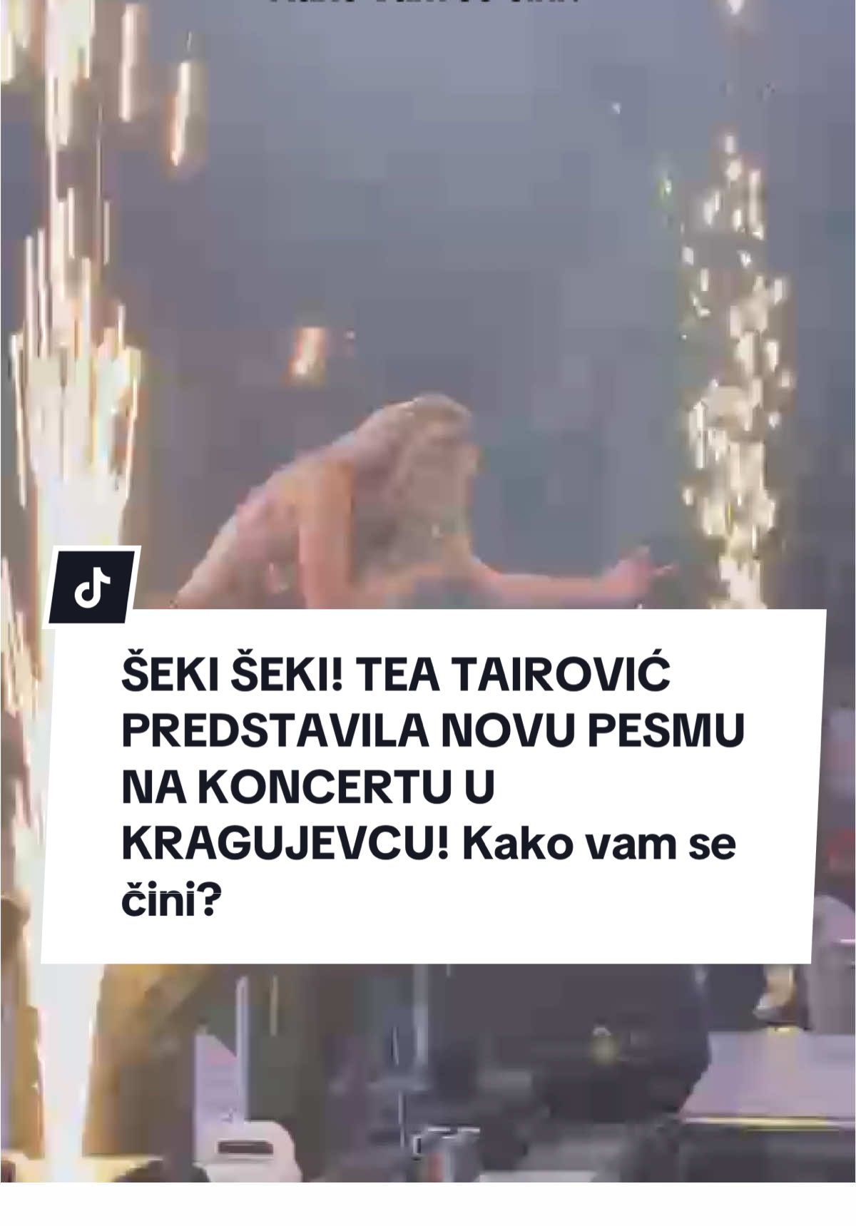 ŠEKI ŠEKI! TEA TAIROVIĆ PREDSTAVILA NOVU PESMU NA KONCERTU U KRAGUJEVCU! Kako vam se čini? #alonovine #alo #aloportal #viral_video 