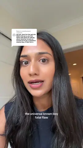 Replying to @xoxoAzulaaa sorry brown boys we love u but like she wasnt wrong #browntiktok #mamasboy #browngirltiktok #mindykaling #fyp 