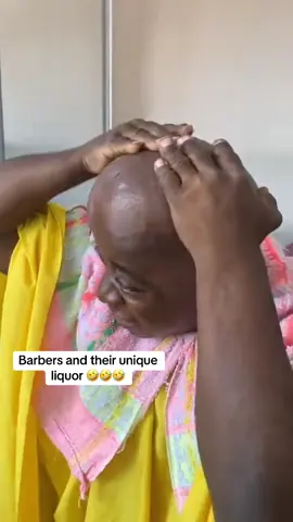 Barbers and their unique liquor 🤣🤣🤣