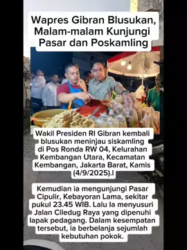 Wapres Gibran Blusukan ke pasar. #interaksi #beritatiktok #beritaterkini #beritaviral 