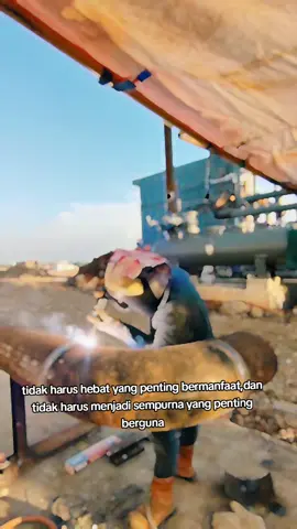 untuk segala hal yang melelahkan semoga berakhir dengan indah #pengikutsemuaorang #welderindonesia🇮🇩 #weldernation #fypppppppppppppppppppppp#welderpipeline 