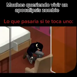 Sean caminates o corredores, si no eres astuto en todo, pues vales madres #projectzomboid #momos #zombieapocalypse #zombie #zombiscorredores 