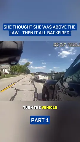 She Thought She Was Above the Law… Then It ALL Backfired!#cops #bodycam #police #foryou #1 