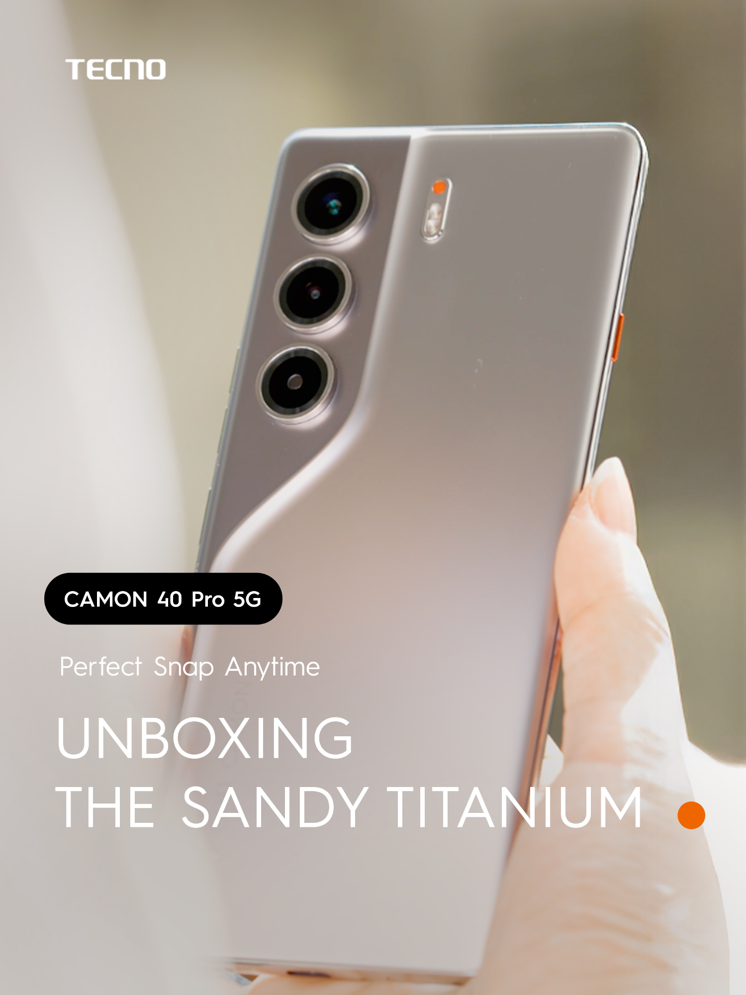Warna baru, feels baru! Yuk unbox bareng TECNO CAMON 40 Pro 5G Sandy Titanium 📸 Siap bikin snap kamu makin standout 😎 📲 Dapatkan sekarang hanya di official store TECNO Indonesia #CAMON40Pro5G #FlashSnapKiller #TECNOIndonesia