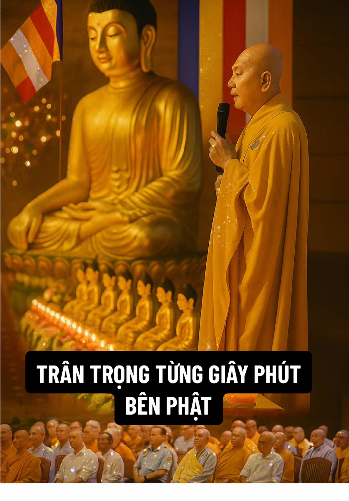Trân trọng từng giây phút bên Phật #hoithothuctinh #phatphapnhiemmau #phatgiaovietnam #ducphat #phatgiao 