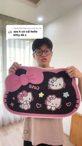 Trả lời @xanh rêu ೀ Hello kitty đã về hàng rồi nha các bác #hungchieu #xuhuong #viral #thamdecor 