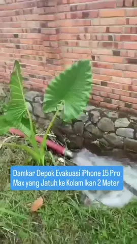 Pada Jumat, 5 September 2025 Dinas Pemadam Kebakaran dan Penyelamatan (DPKP) Kota Depok, UPT Bojongsari, menerima laporan adanya sebuah ponsel iPhone 15 Pro Max yang terjatuh ke dalam kolam ikan sedalam kurang lebih 2 meter di Jl. Raya Pahlawan (Villa Graha Madani), RT 07/RW 07, Kel. Kedaung, Sawangan, Kota Depok. 