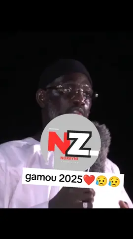 mame Borom darou noreynii gamou 2025#tiktoksenegal🇸🇳 #noreynizikroula 