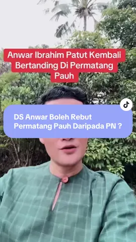 Permatang Pauh Adalah Kubu Keluarga DS Anwar Ibrahim Berpuluh Tahun. Dia, isteri dan anak sulong pernah jadi Ahli Parlimen Permatang Pauh. Dengan status selaku Presiden PKR dan Perdana Menteri adalah patut Anwar ‘rebut’ kembali Permatang Pauh. #perikatannasional #bersatu #PAS #ILovePM #malaysiamadani 