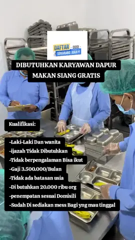 Di butuhkan karyawan makan siang gratis #2025 #loker #lowongankerja #gratis #makan