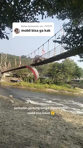 Membalas @sin..777777  jembatan gantung sungai Cipamingkis lebarnya lebih kecil dari pada jembatan gantung Dayeuh lebarnya lebih gede sedikit mobil bisa lewat 🤗  #fyp #viraltiktok #viralvideo #puncak2 #jonggol 