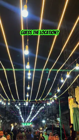Hn ji so yeh kon si Location hai??#eidmiladunnabi #creatorsearchinsights #lahore #viralvideo #12rabi_ul_awal 