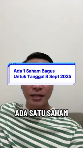 Ada 1 saham bagus untuk Senin 8 September 2025. Dari akhir Agustus, ini saham naik pelan2 memulai uptrend. Sekarang udah di atas MA200. #sahamindonesia #sahampemula #tradingsaham #ihsg #sahamsyariah 