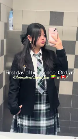 VLOG 🇲🇲🇨🇦| First day of high school (3rd year) 📚✏️ #internationalstudent #canada #burmese #studyabroad #blairmonair 