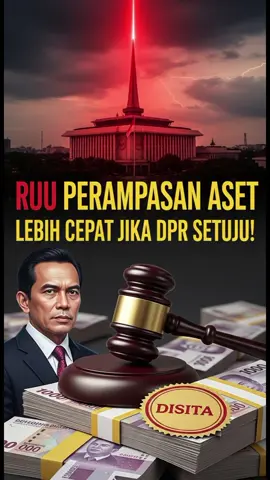 Menkumham Bongkar‼️RUU Perampasan Aset Bisa Kilat Kalau DPR Setuju 🚨