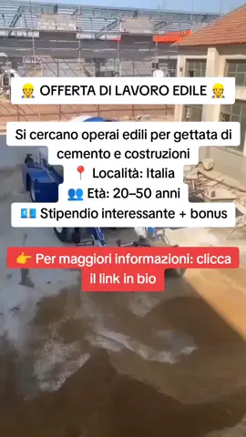 #lavoroItalia #offertadilavoro #edilizia #costruzioni #operai 